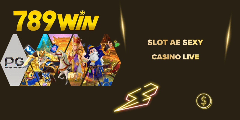 Sảnh AE SEXY 789WIN